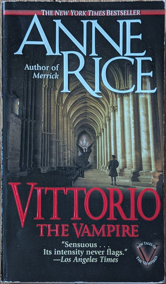 Vittorio the Vampire by Anne Rice