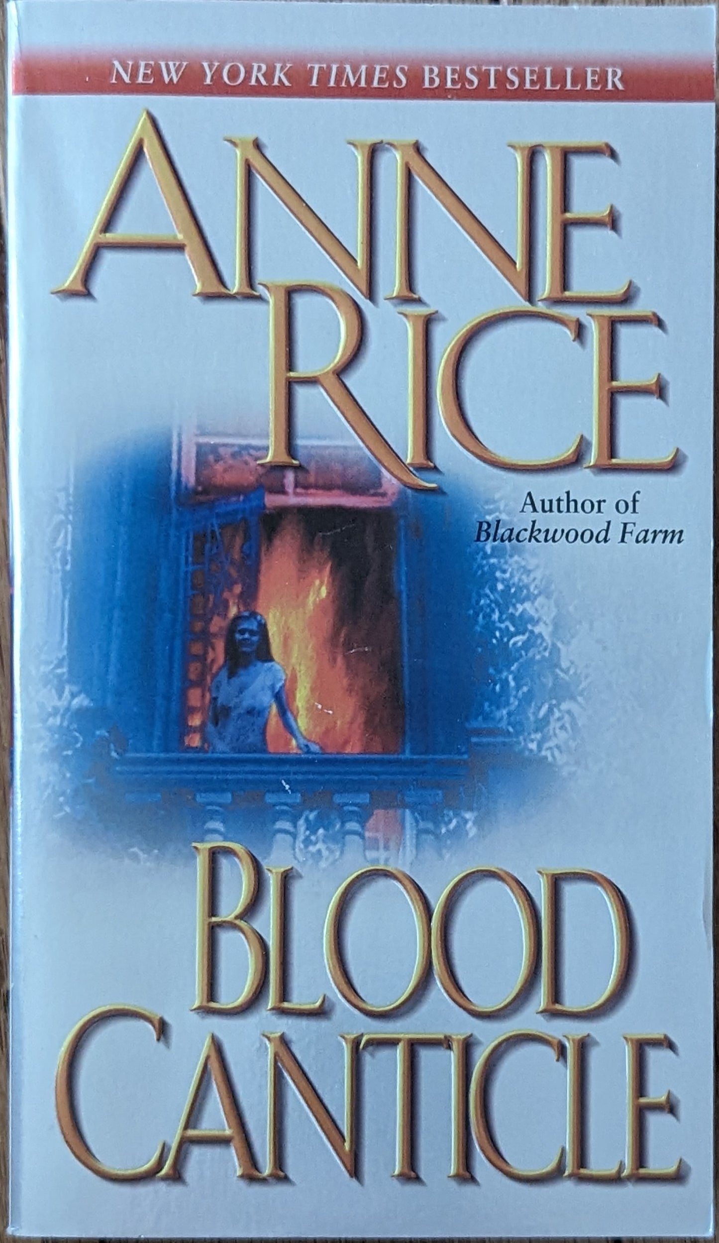 Blood Canticle by Anne Rice