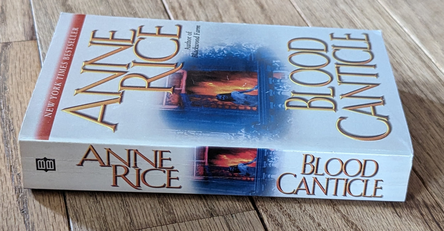 Blood Canticle by Anne Rice