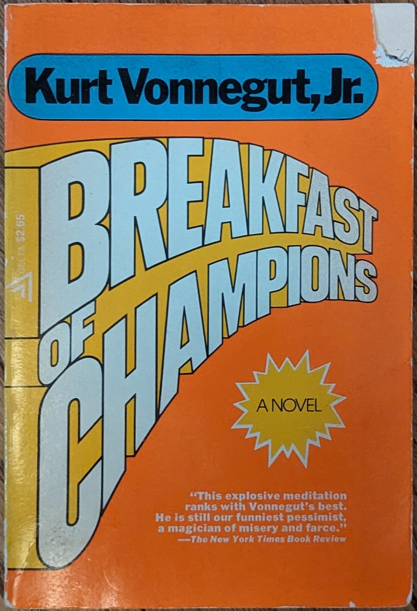 Breakfast of Champions by Kurt Vonnegut, Jr.