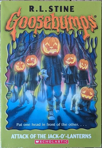 Attack of the Jack-O'-Lanterns (Goosebumps) by R.L. Stine