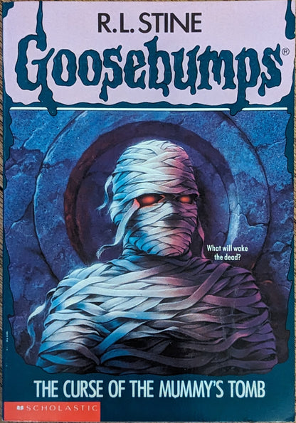 The Curse of the Mummy's Tomb (Goosebumps #5) by R.L. Stine