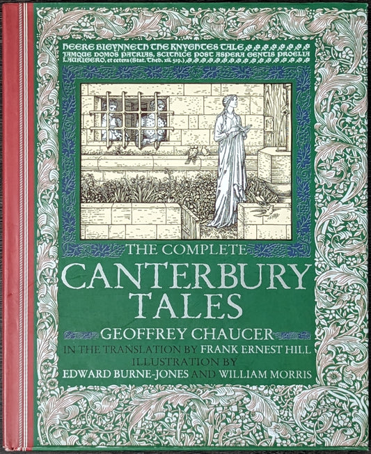 The Complete Canterbury Tales by Geoffrey Chaucer (William Morris illustrations)