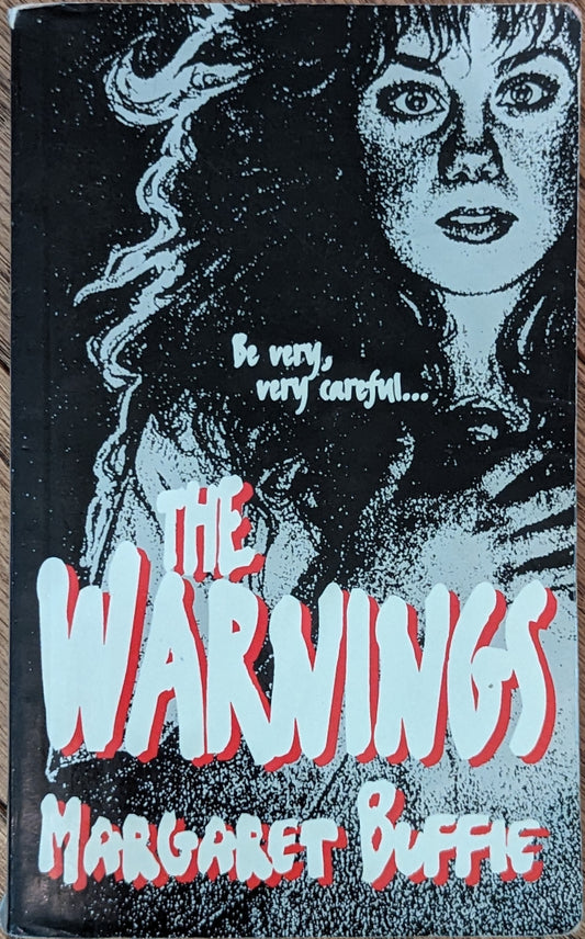 The Warnings by Margaret Buffie