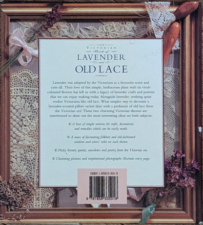 The Victorian Book of Lavender and Old Lace by Deborah Schneebeli-Morrell