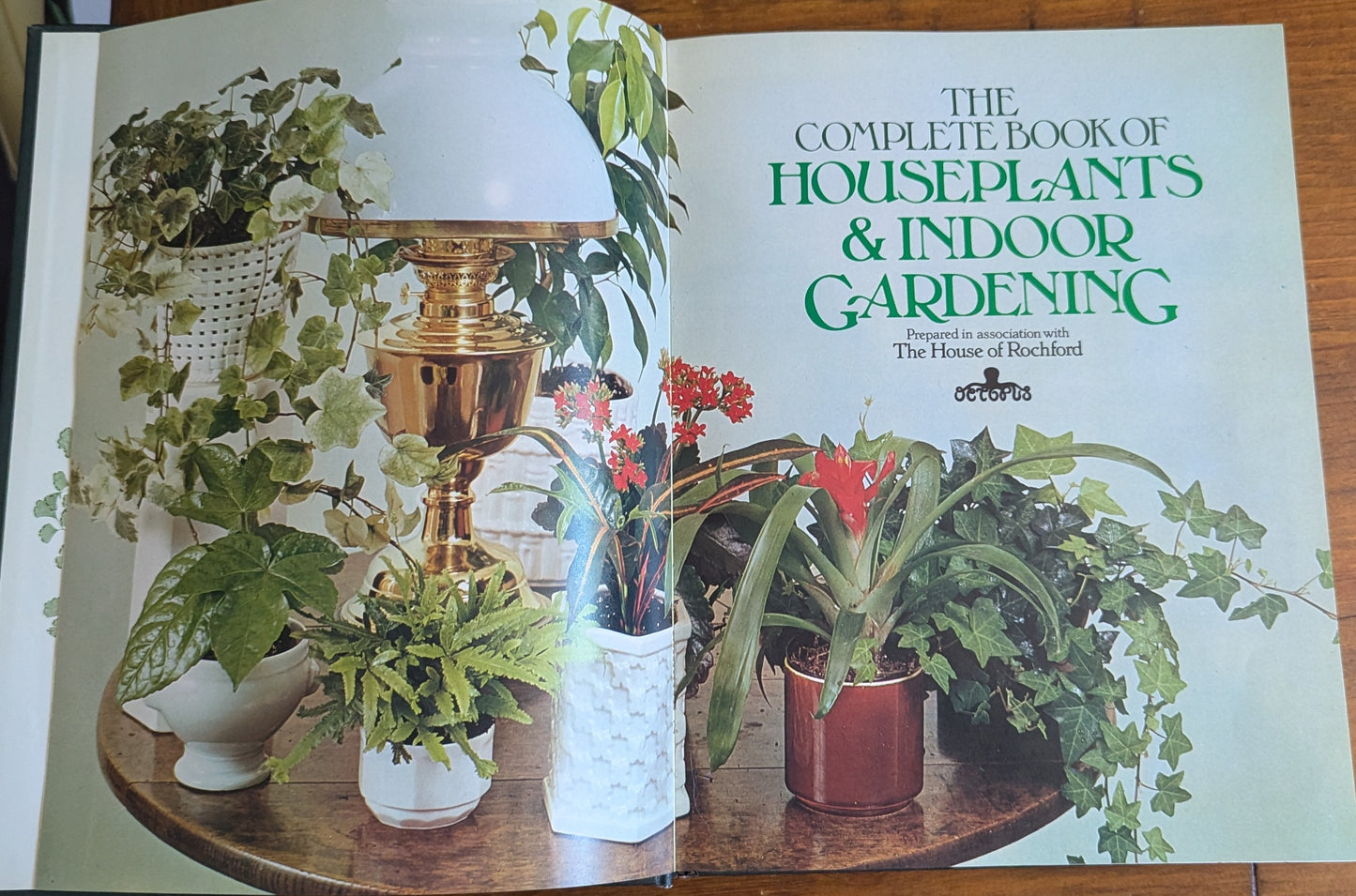 The Complete Book of Houseplants & Indoor Gardening