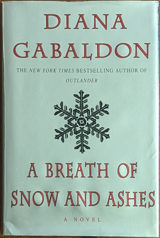 A Breath of Snow and Ashes by Diana Gabaldon