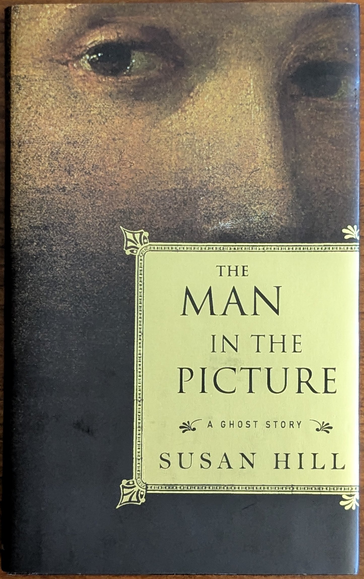 The Man in the Picture: A Ghost Story by Susan Hill