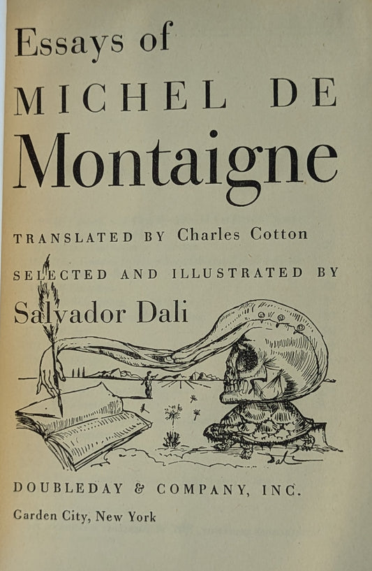 Essays of Michel de Montaigne, Selected and Illustrated by Salvador Dali