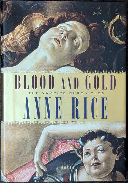 Blood and Gold by Anne Rice