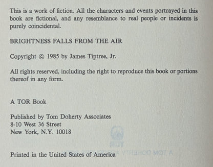 Brightness Falls from the Air by James Tiptree Jr. (Alice Sheldon)