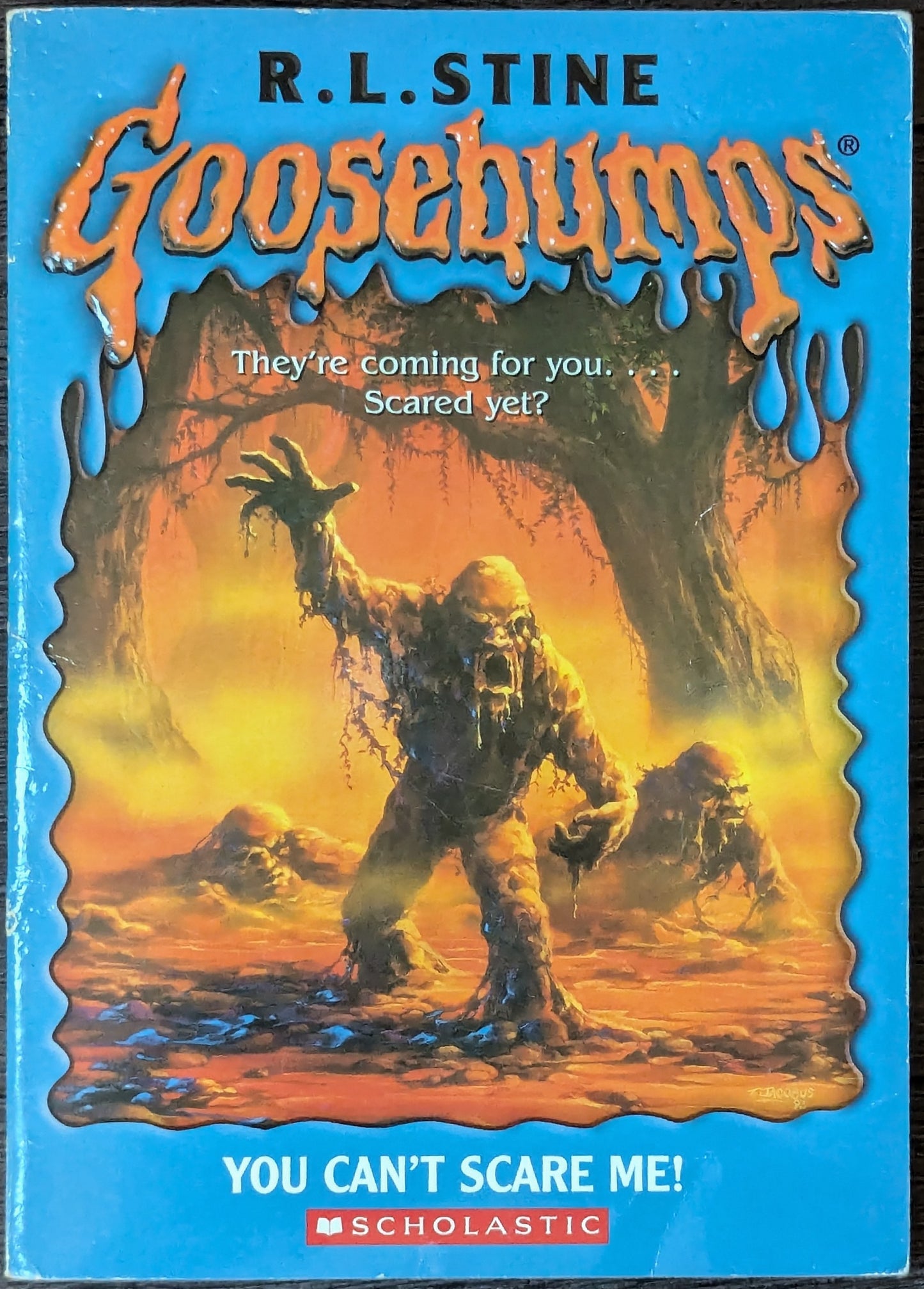 You Can't Scare Me (Goosebumps #15) by R.L. Stine