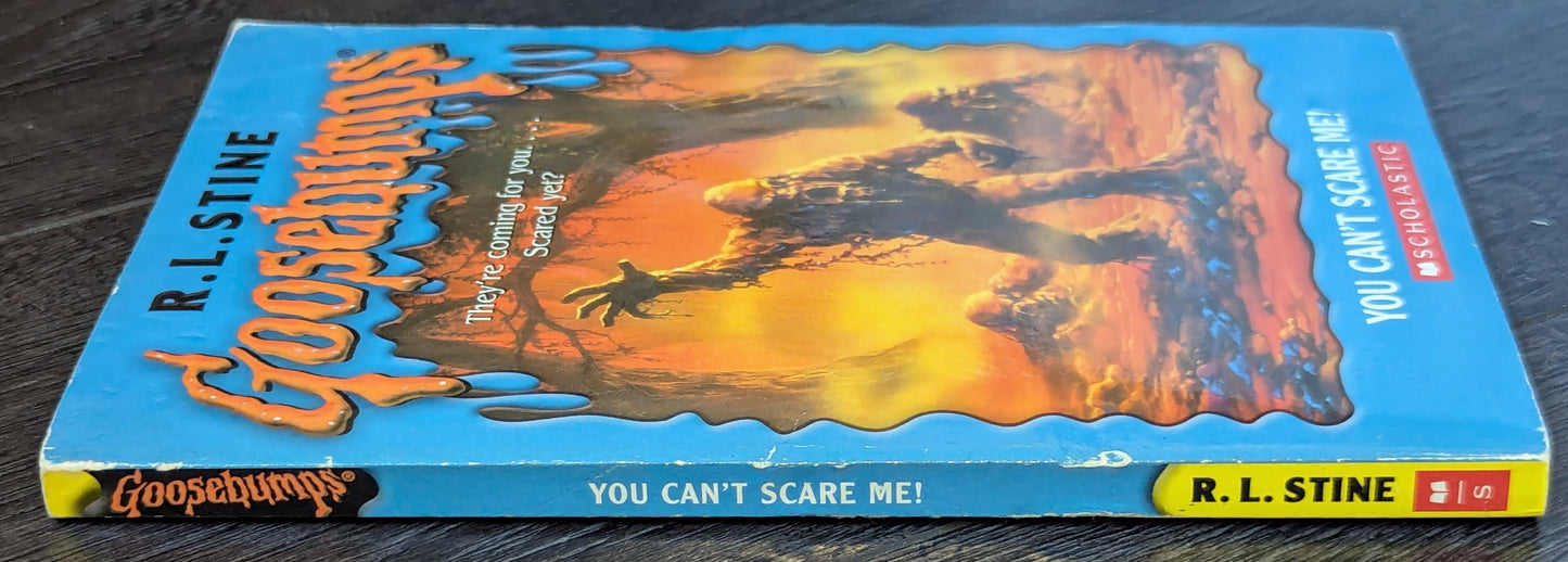 You Can't Scare Me (Goosebumps #15) by R.L. Stine