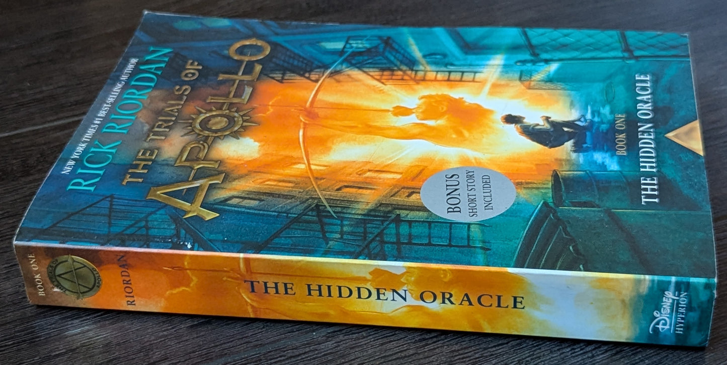 The Hidden Oracle (The Trials of Apollo Book One) by Rick Riordan