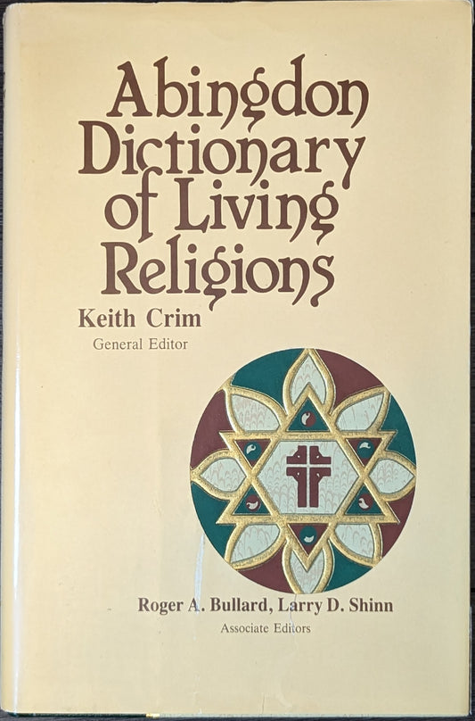 Abingdon Dictionary of Living Religions (ed. Keith Crim)