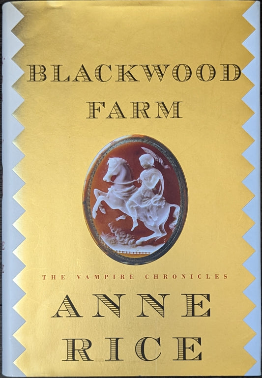 Blackwood Farm by Anne Rice