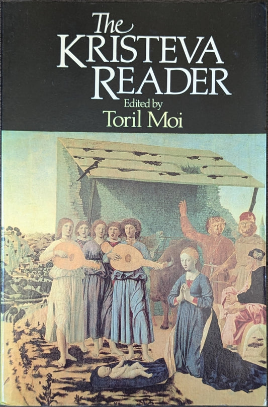 The Kristeva Reader (ed. Toril Moi)