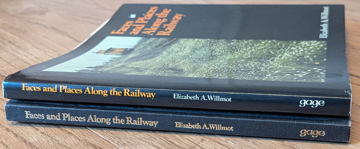 Faces and Places Along the Railway by Elizabeth A. Willmot