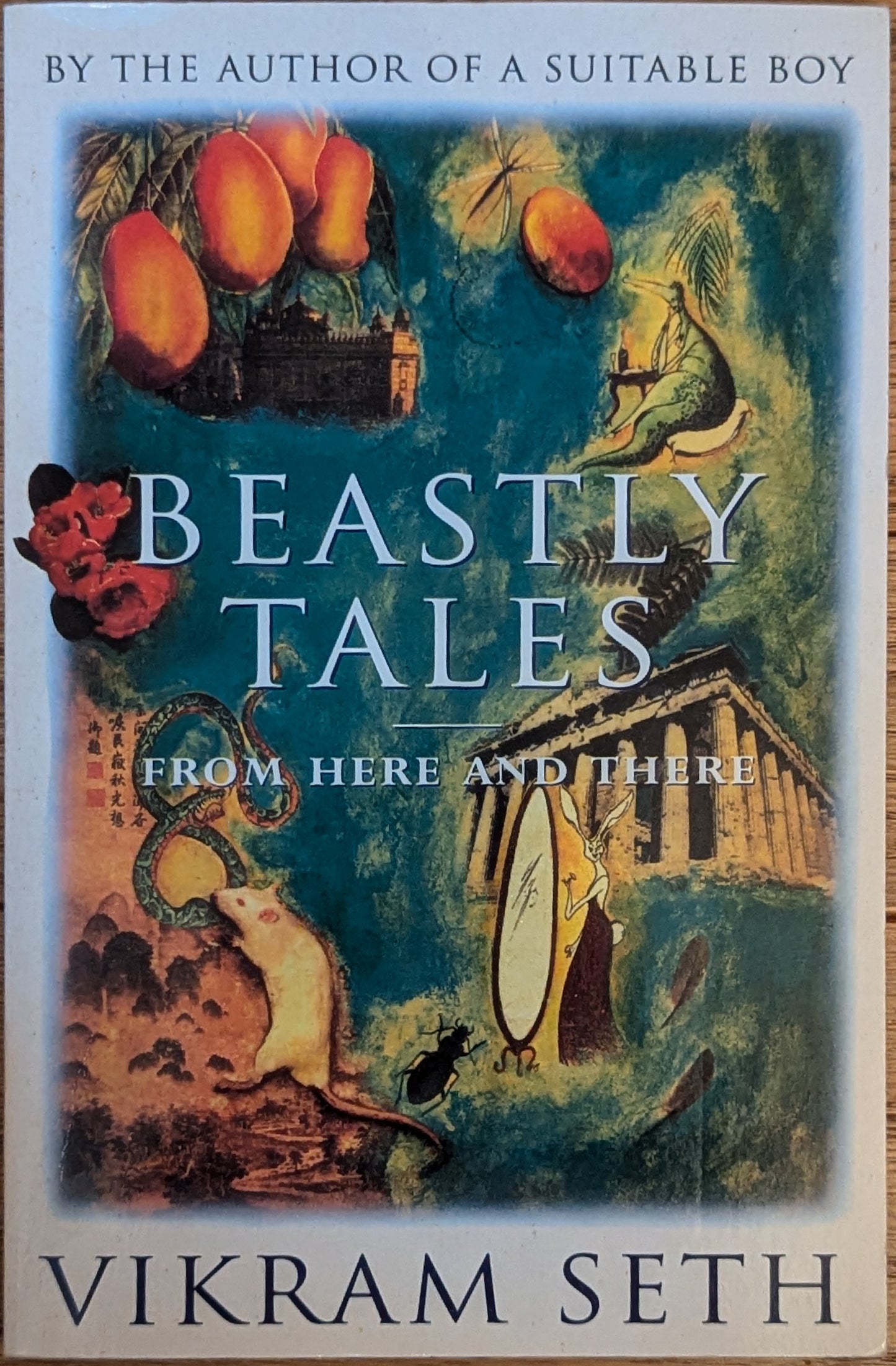 Beastly Tales from Here and There by Vikram Seth