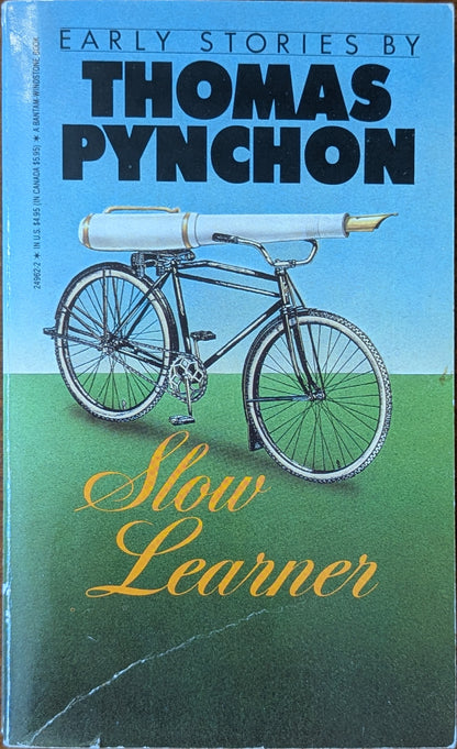 Slow Learner: Early Stories by Thomas Pynchon