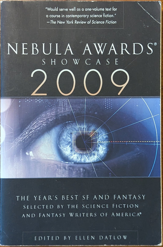 Nebula Awards Showcase 2009, ed. Ellen Datlow