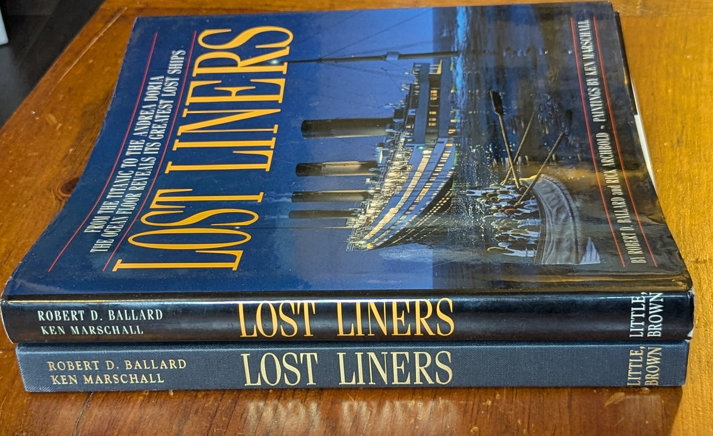 Lost Liners by Robert D. Ballard and Rick Archbold