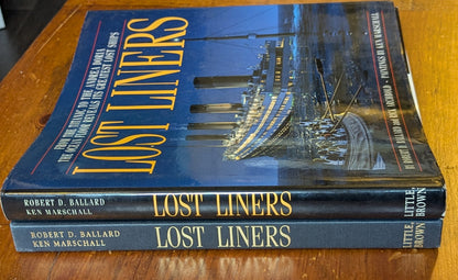 Lost Liners by Robert D. Ballard and Rick Archbold
