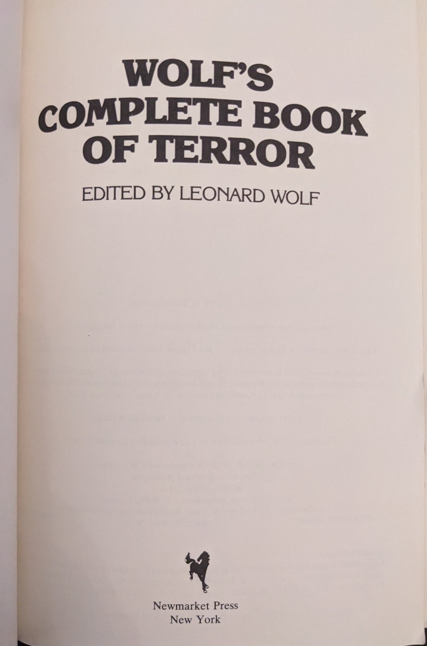 Wolf's Complete Book of Terror edited by Leonard Wolf