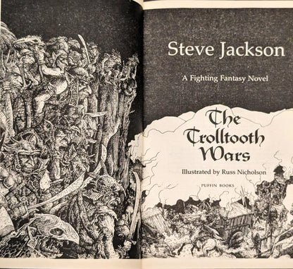 The Trolltooth Wars: A Fighting Fantasy Novel by Steve Jackson