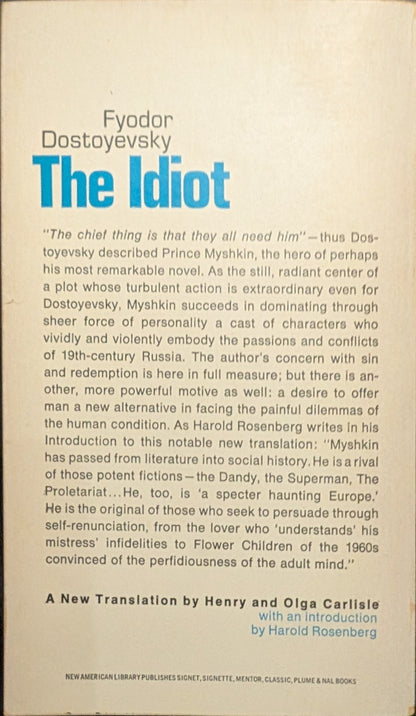 The Idiot by Fyodor Dostoyevsky