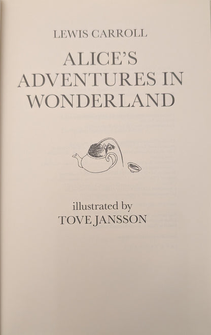 Alice's Adventures in Wonderland by Lewis Carroll illustrated by Tove Jansson