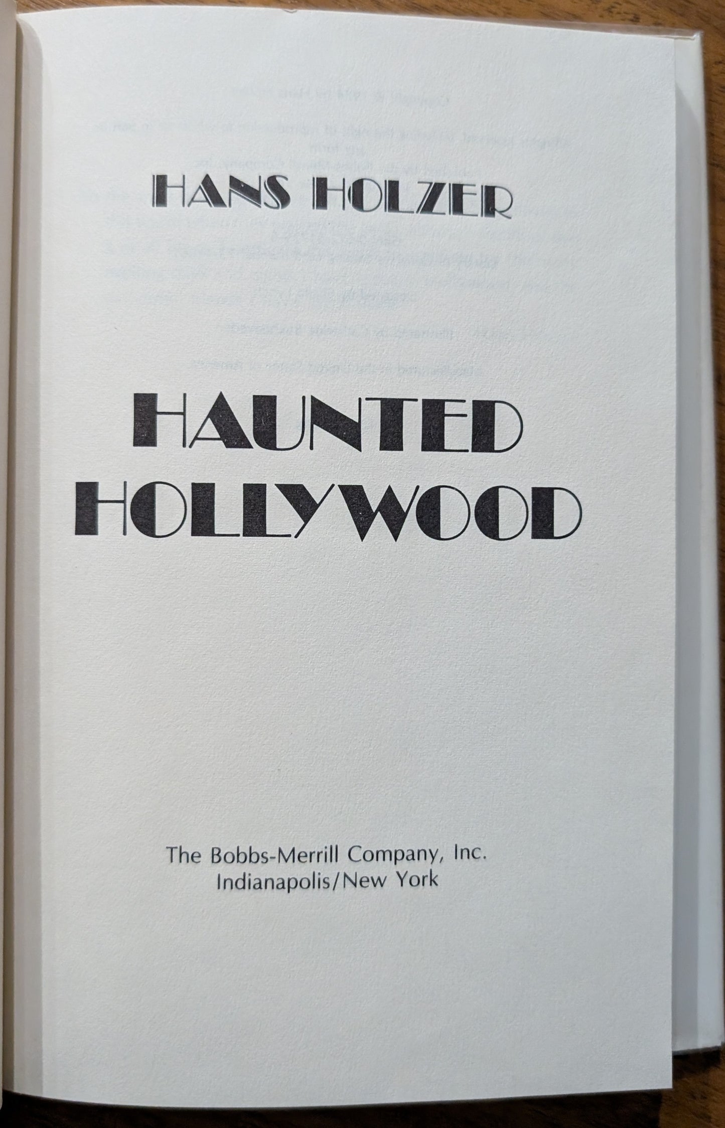 Haunted Hollywood: Ghostly Encounters by Hans Holzer
