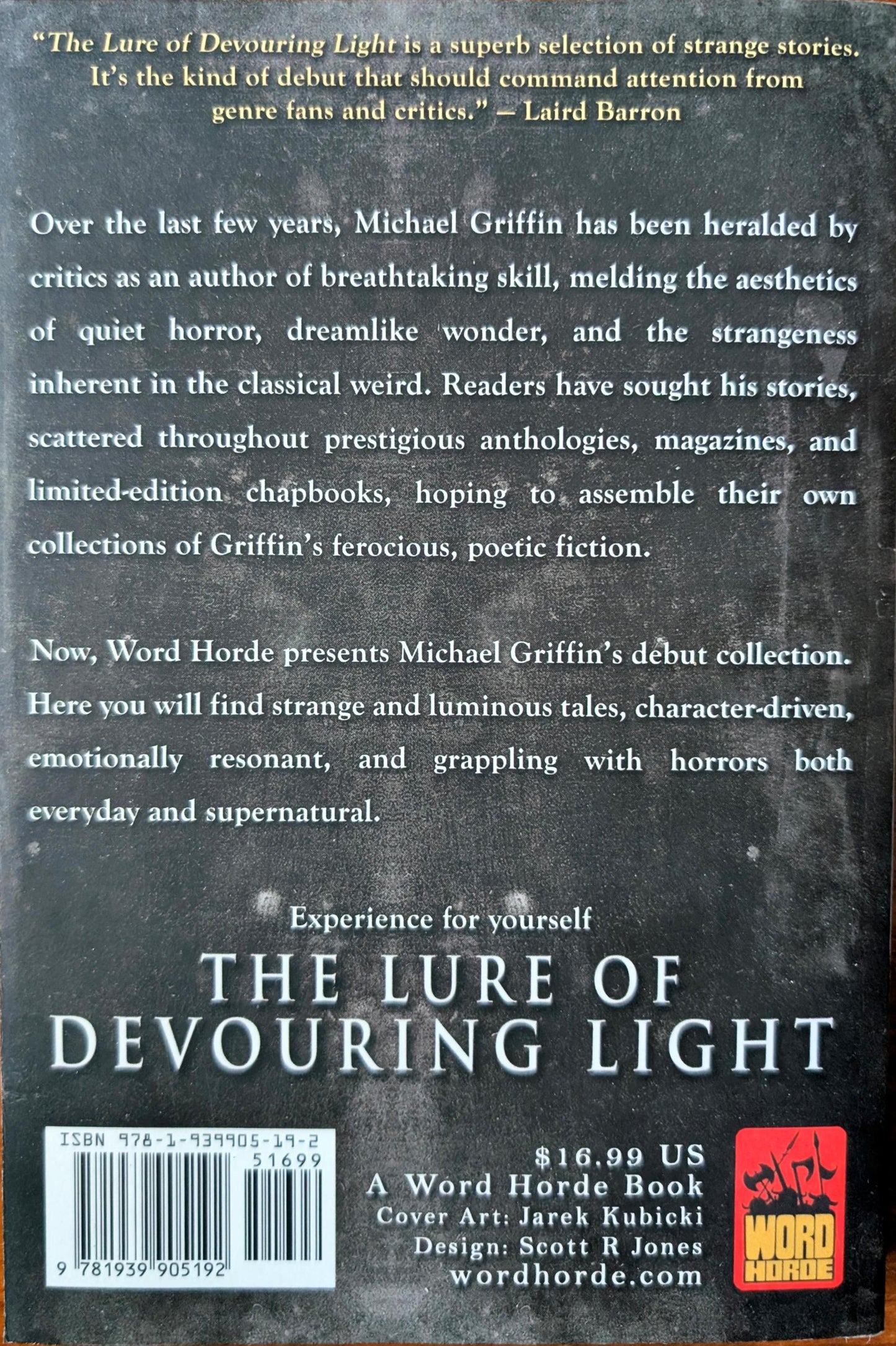 The Lure of Devouring Light by Michael Griffin