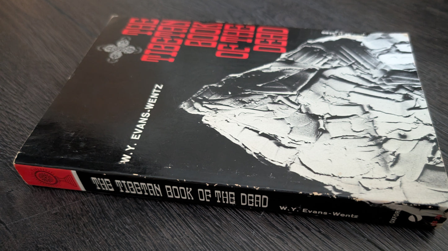 The Tibetan Book of the Dead by W.Y Evans-Wentz