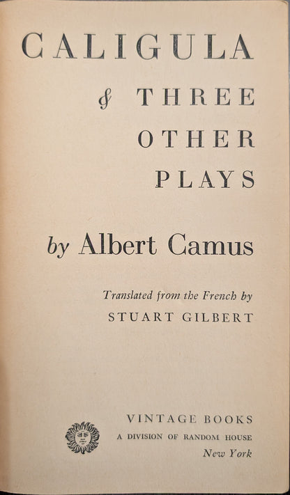 Caligula and 3 Other Plays by Albert Camus