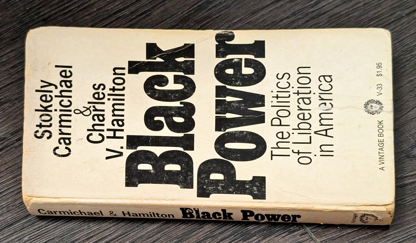Black Power: The Politics of Liberation in America by Charles V. Hamilton