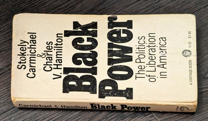 Black Power: The Politics of Liberation in America by Charles V. Hamilton