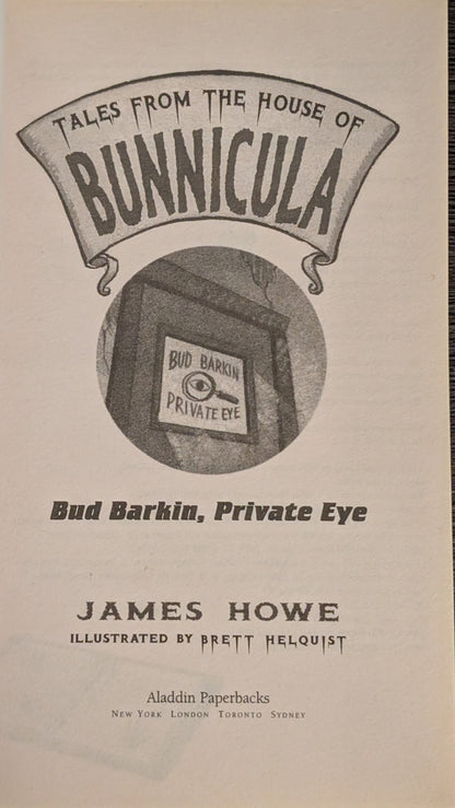 Bad Barkie, Private Eye (Tales from the House of Bunnicula) by James Howe