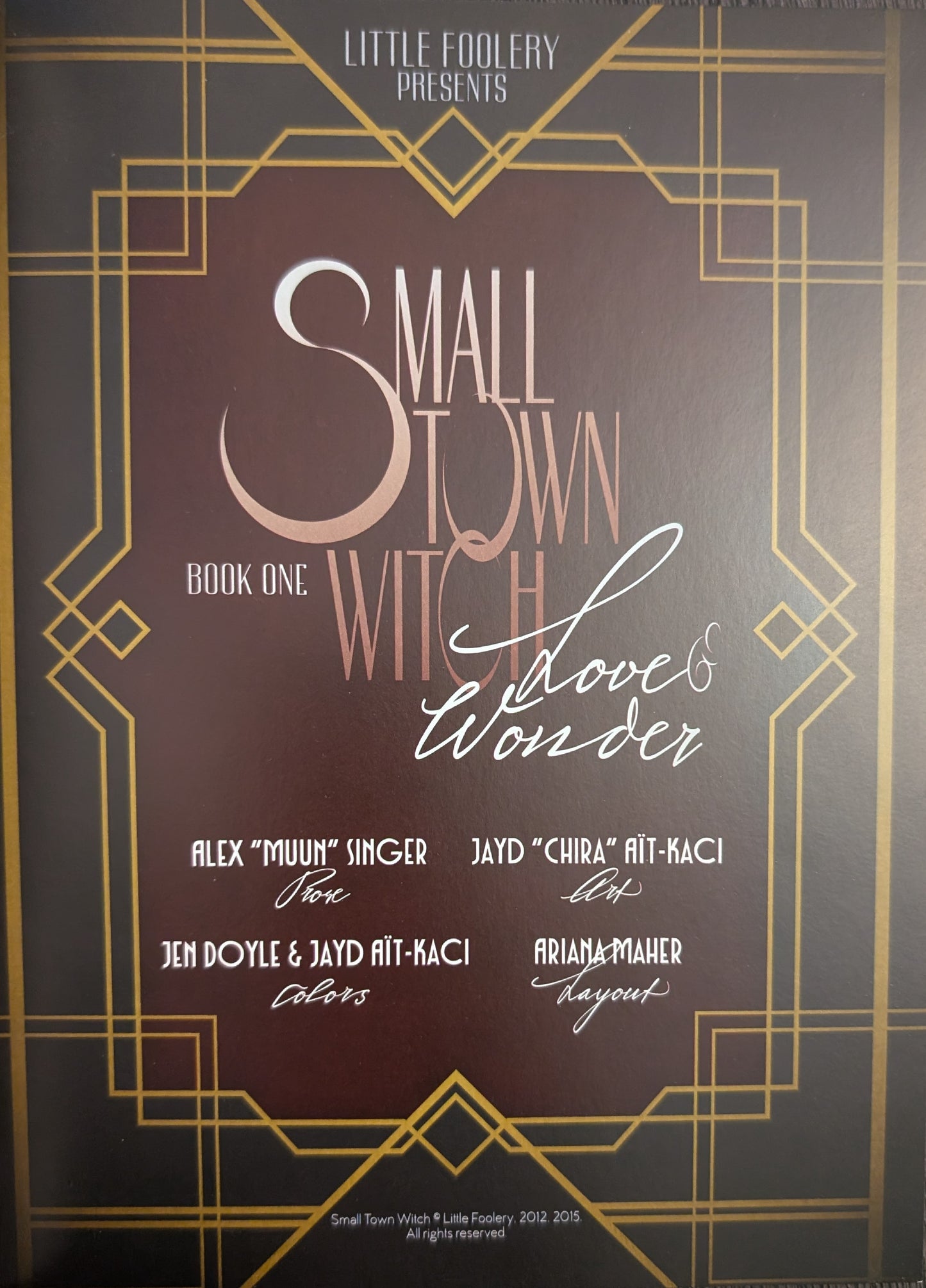 Small Town Witch: Love & Wonder Book One by Alex Singer and Jayd Aït- Kaci