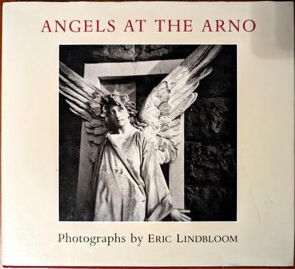 Angels at the Arno photographs by Eric Lindbloom (Signed)