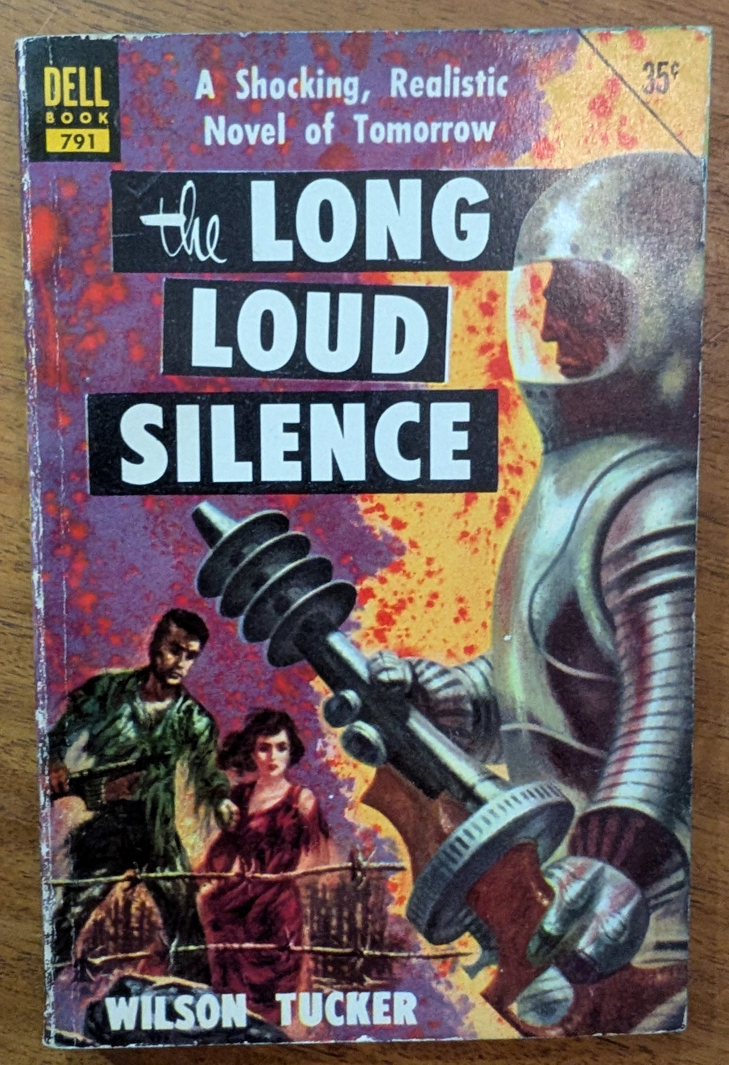The Long Loud Silence by Wilson Tucker