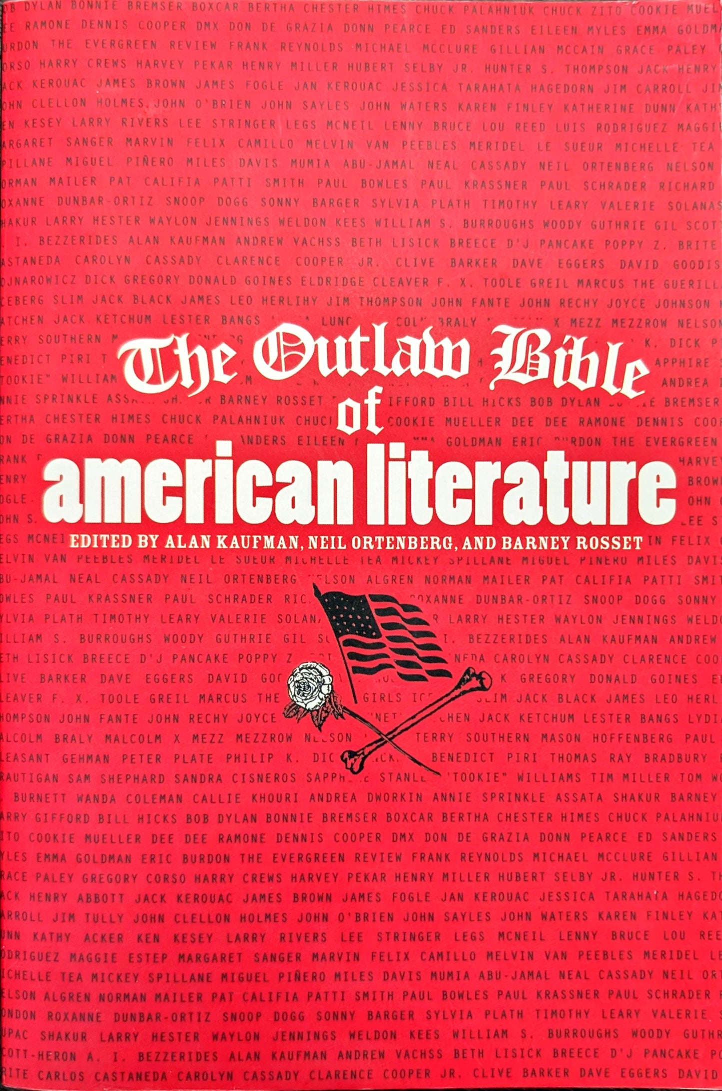 The Outlaw Bible of American Literature edited by Alan Kaufman, Neil Ortenberg & Barney Rosset