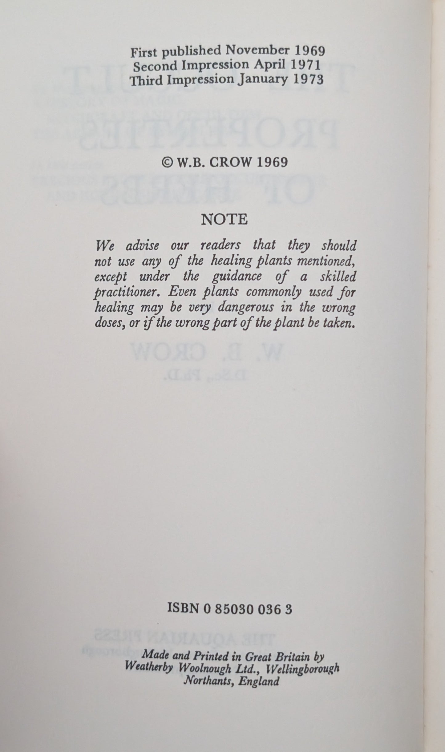 The Occult Properties of Herbs by W.B Crow