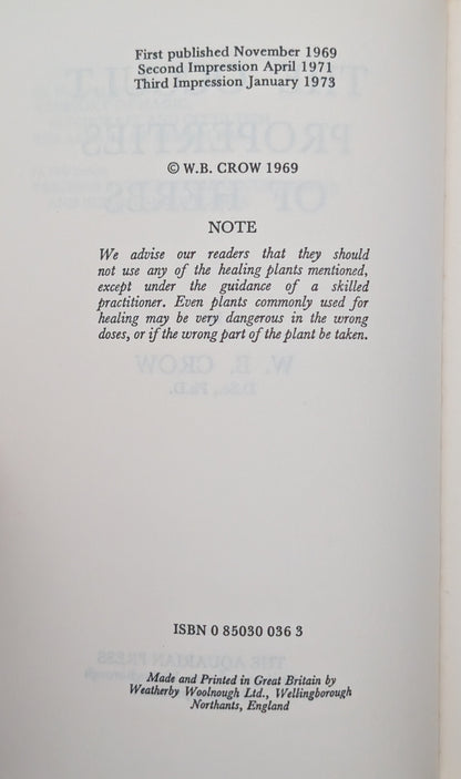 The Occult Properties of Herbs by W.B Crow
