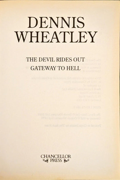 The Devil Rides Out and Gateway to Hell by Dennis Wheatley
