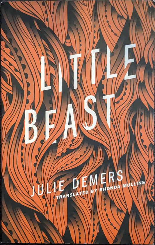 Little Beast by Julie Demers