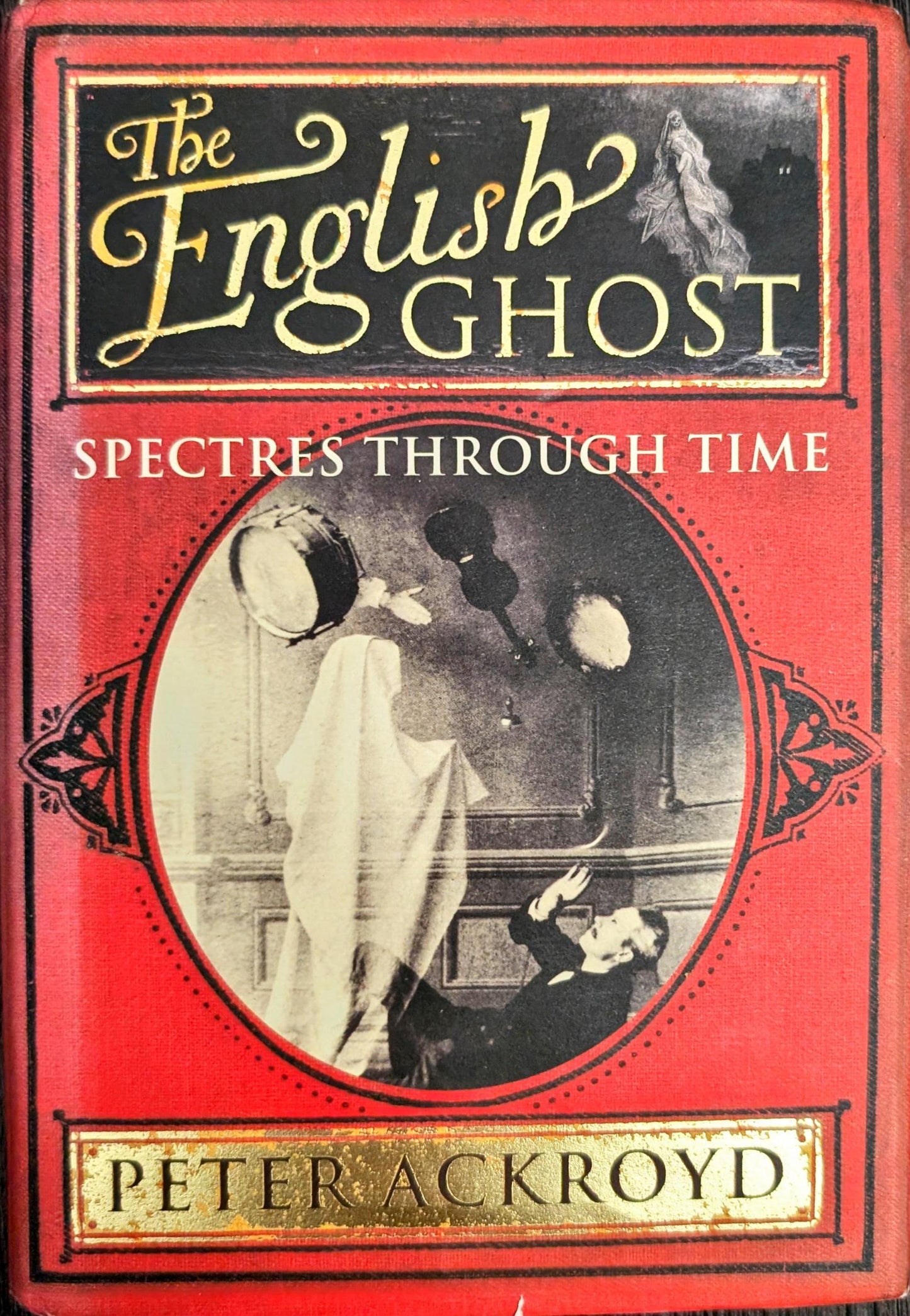 The English Ghost by Peter Ackroyd