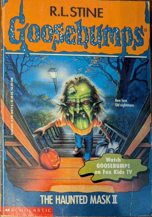 The Haunted Mask II (Goosebumps #36) by R.L Stine