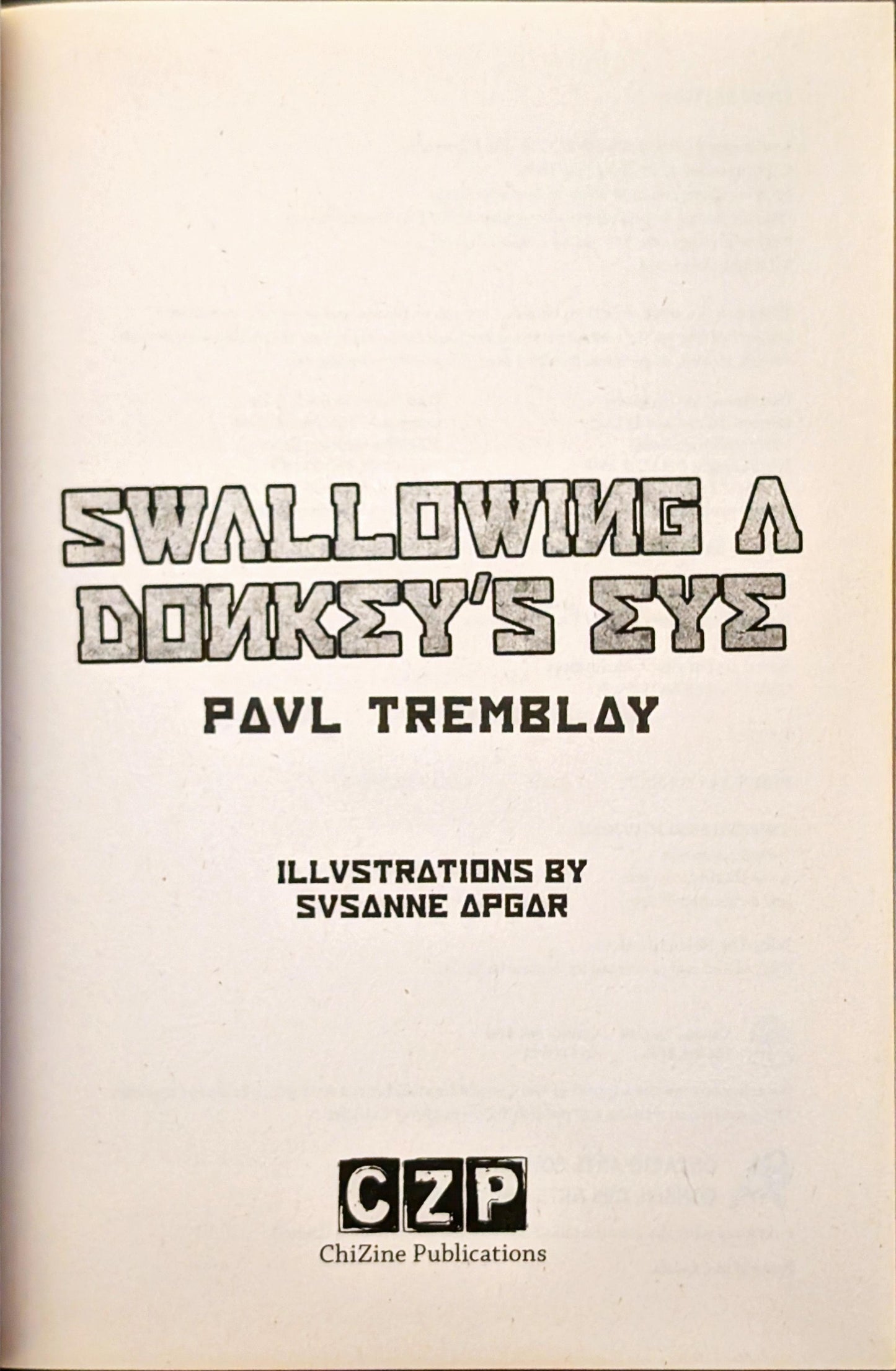 Swallowing a Donkey's Eye by Paul Tremblay