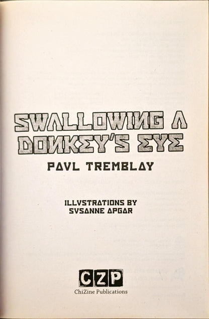 Swallowing a Donkey's Eye by Paul Tremblay